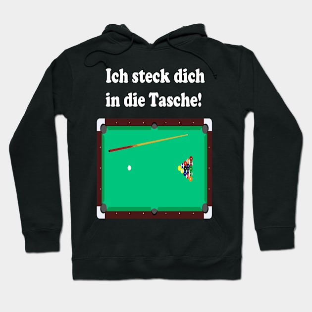 Ich steck dich in die Tasche! Hoodie by NT85